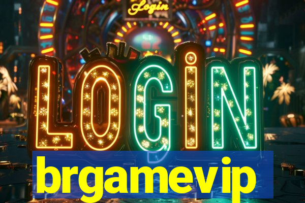 brgamevip