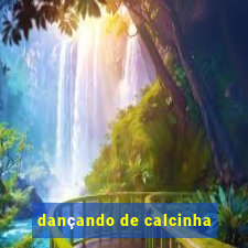 dançando de calcinha