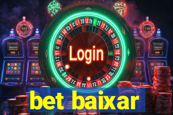 bet baixar