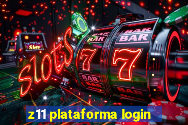 z11 plataforma login