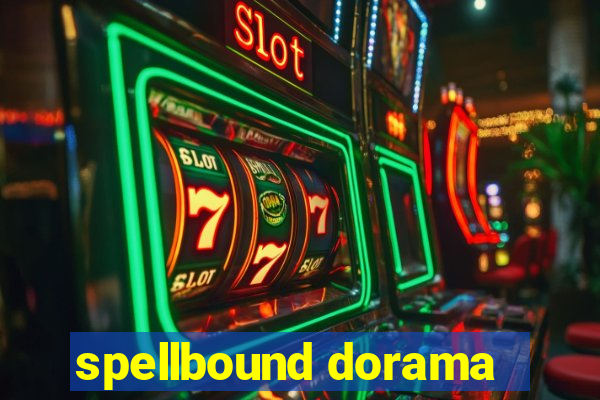 spellbound dorama