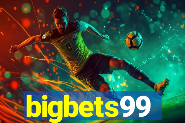 bigbets99