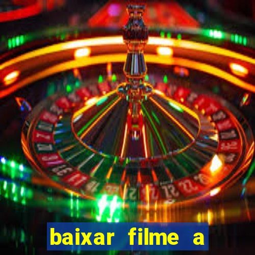 baixar filme a bela e a fera