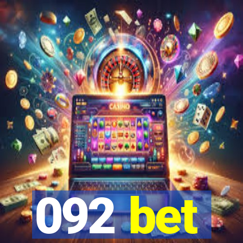 092 bet