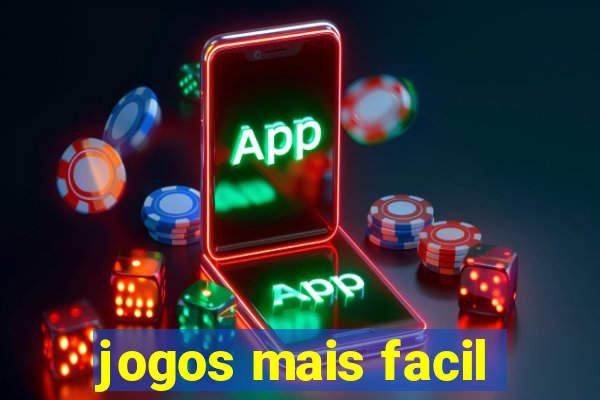 jogos mais facil