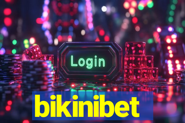 bikinibet