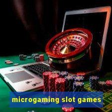 microgaming slot games