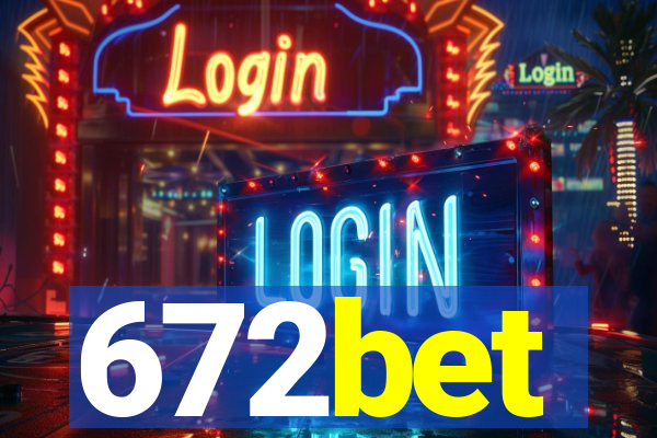 672bet