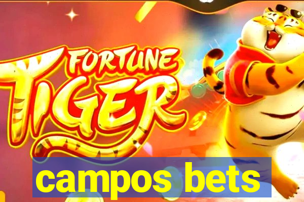 campos bets