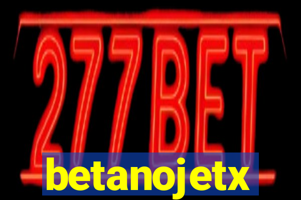 betanojetx