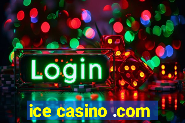 ice casino .com