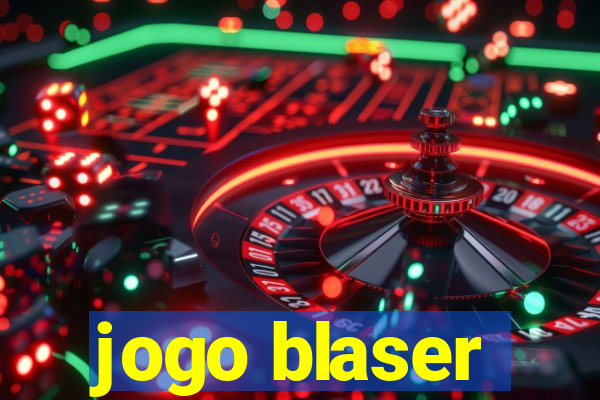 jogo blaser