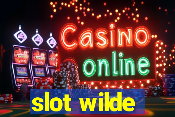 slot wilde