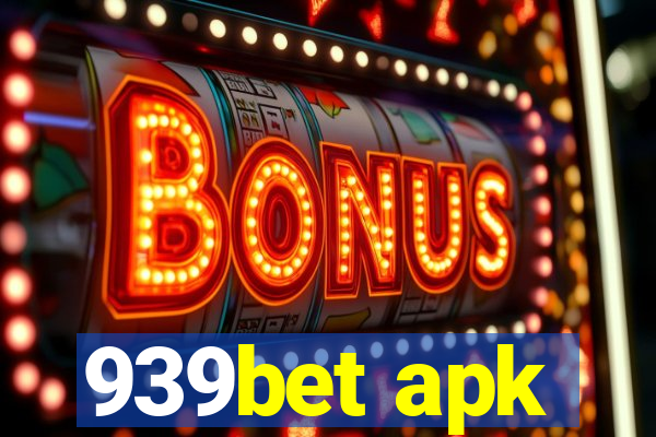 939bet apk