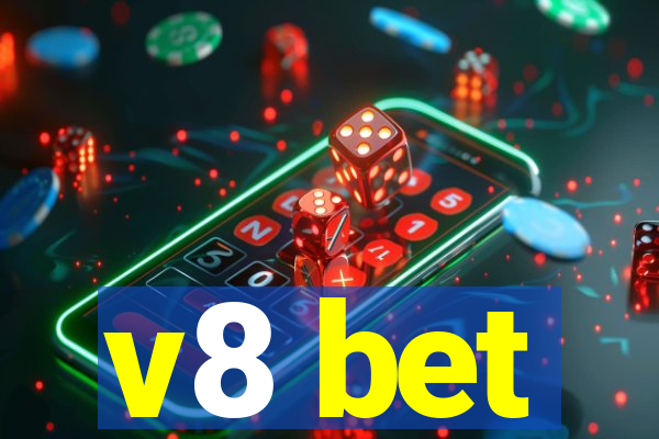 v8 bet