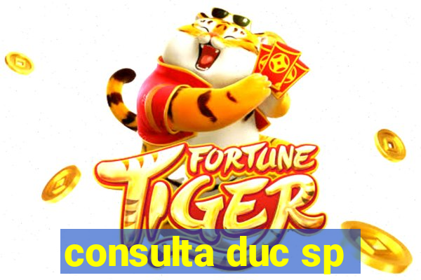 consulta duc sp