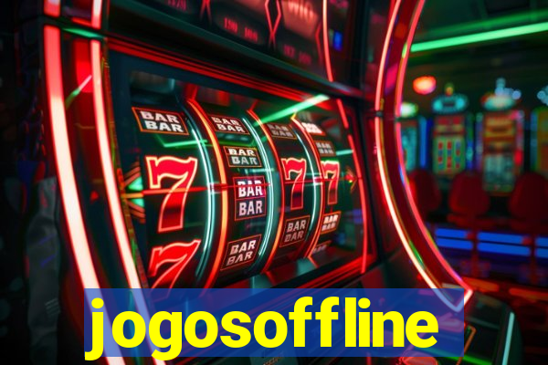 jogosoffline