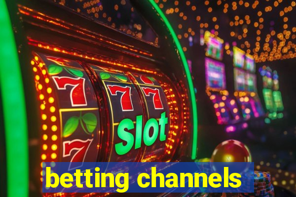 betting channels