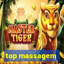 top massagem