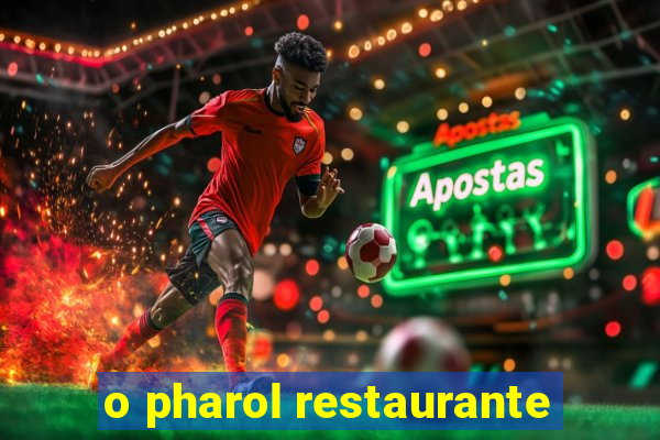 o pharol restaurante