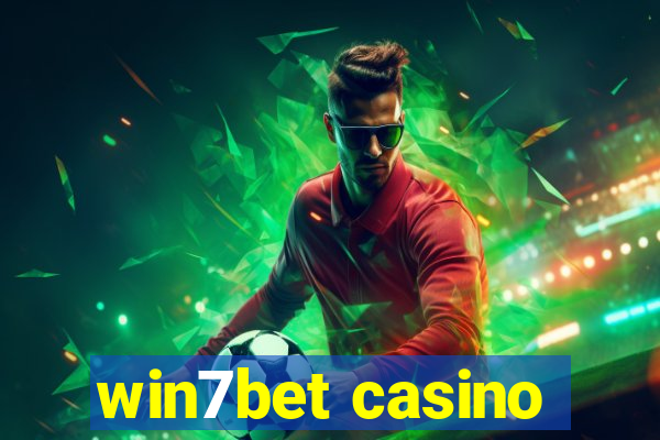 win7bet casino