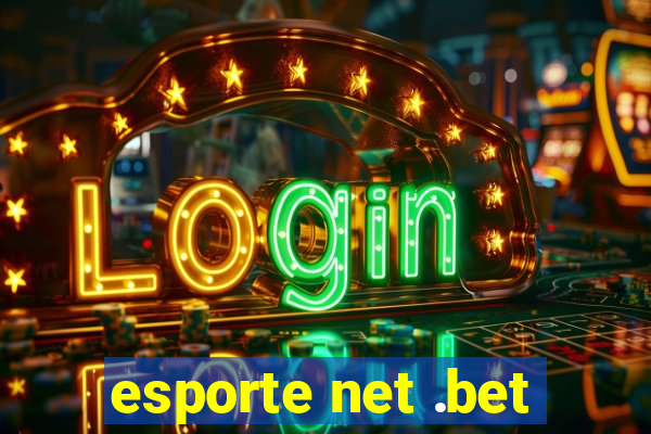 esporte net .bet