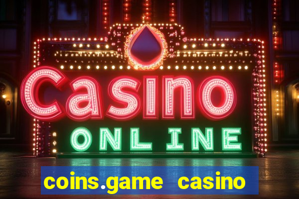 coins.game casino no deposit bonus