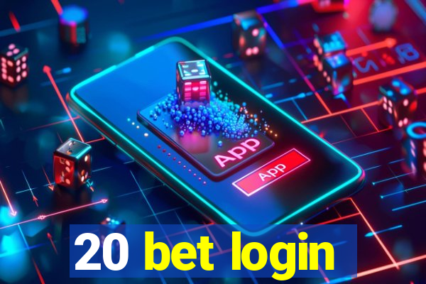 20 bet login