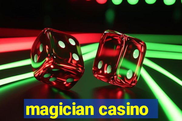 magician casino