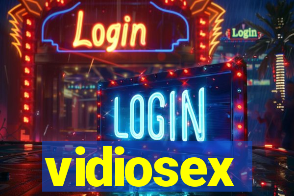 vidiosex