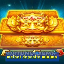 melbet deposito minimo