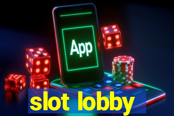 slot lobby