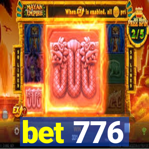 bet 776