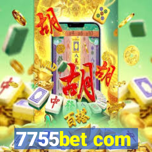 7755bet com