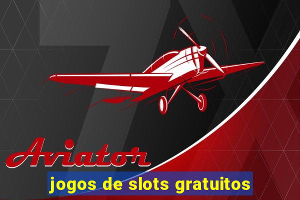 jogos de slots gratuitos