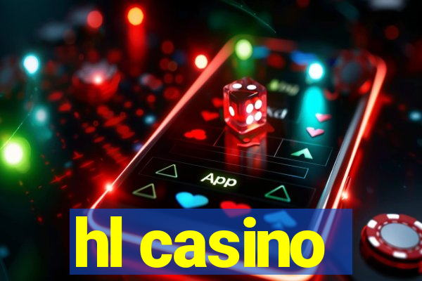 hl casino