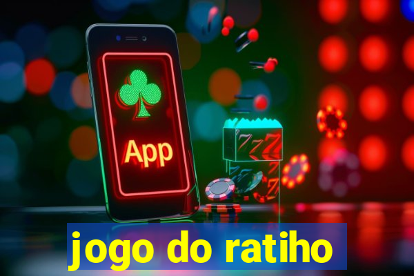 jogo do ratiho