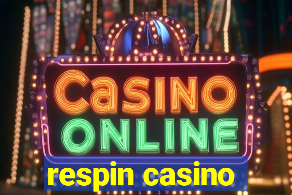 respin casino