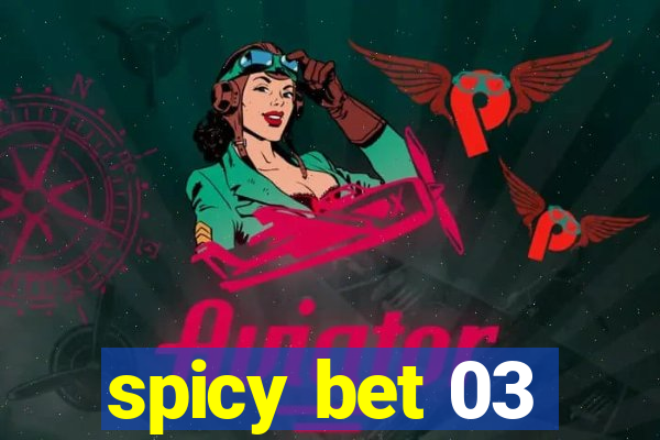 spicy bet 03