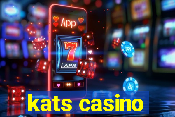 kats casino