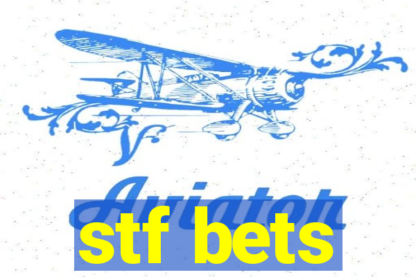 stf bets