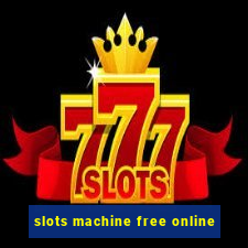 slots machine free online