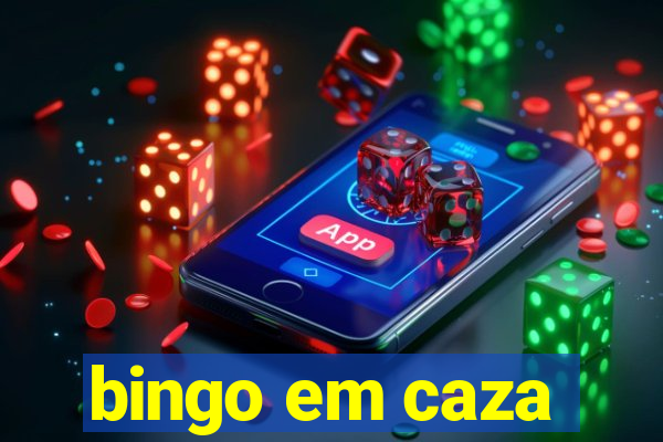 bingo em caza