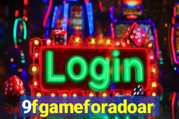 9fgameforadoar