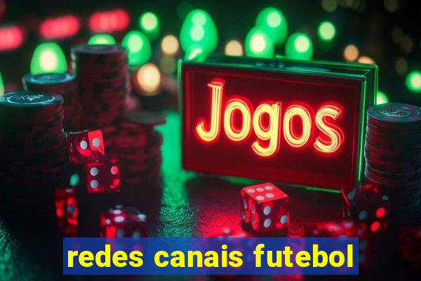 redes canais futebol