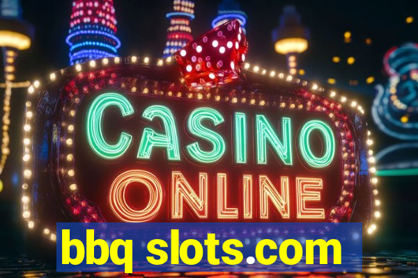 bbq slots.com