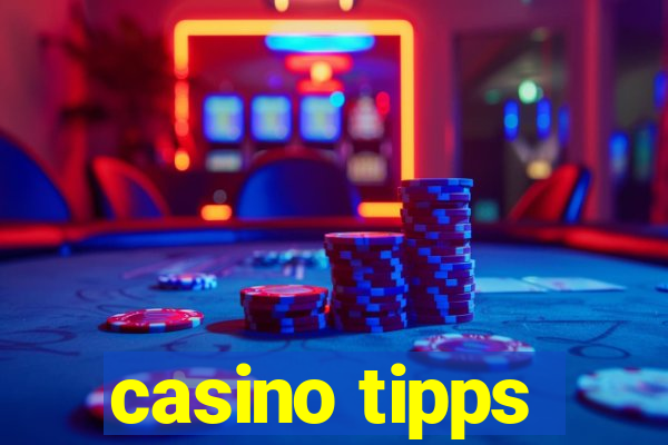 casino tipps