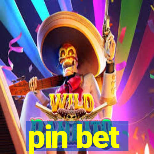 pin bet