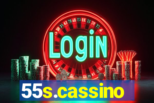 55s.cassino