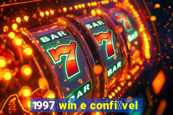 1997 win e confi谩vel